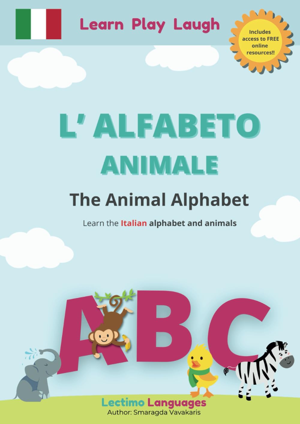 Animal Alphabet in Italian - L'Alfabeto Animale: Italian alphabet workbook - Includes access to online activities Foreign Languages ​​& Dictionaries