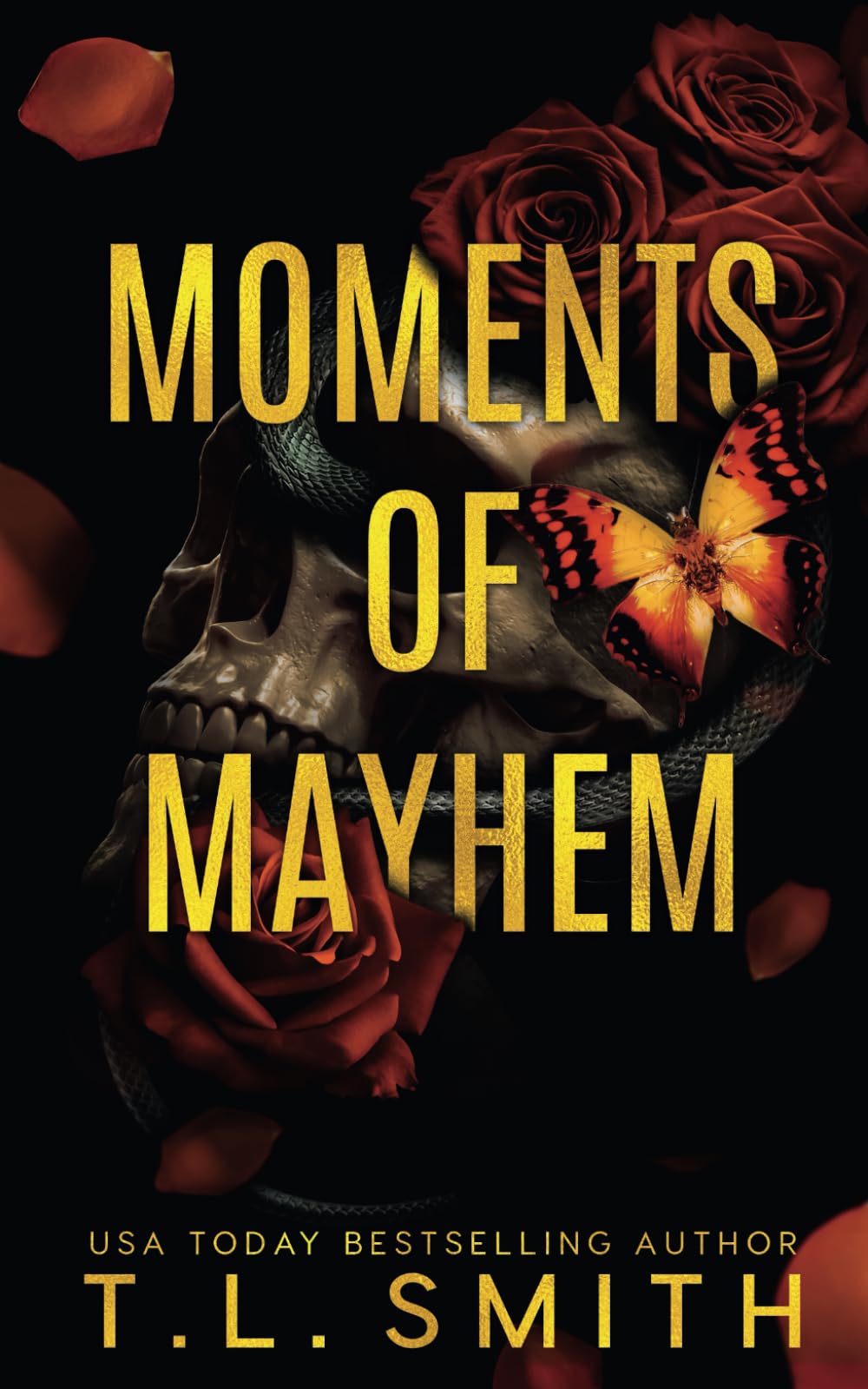 Moments of Mayhem (The Hunters, Band 3) Contemporary Romance