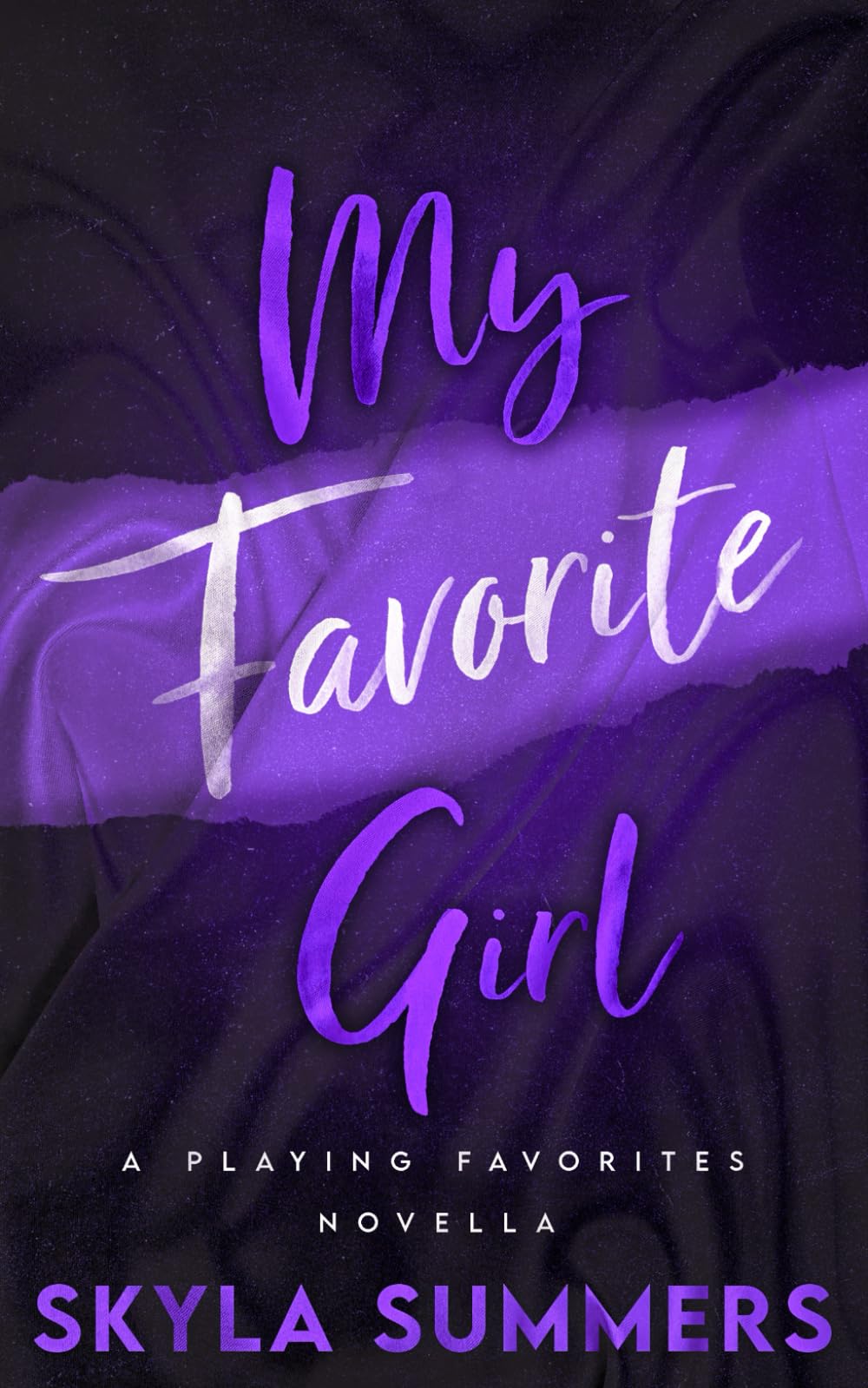 My Favorite Girl: A Forbidden Romance (Playing Favorites, Band 1) New Adult