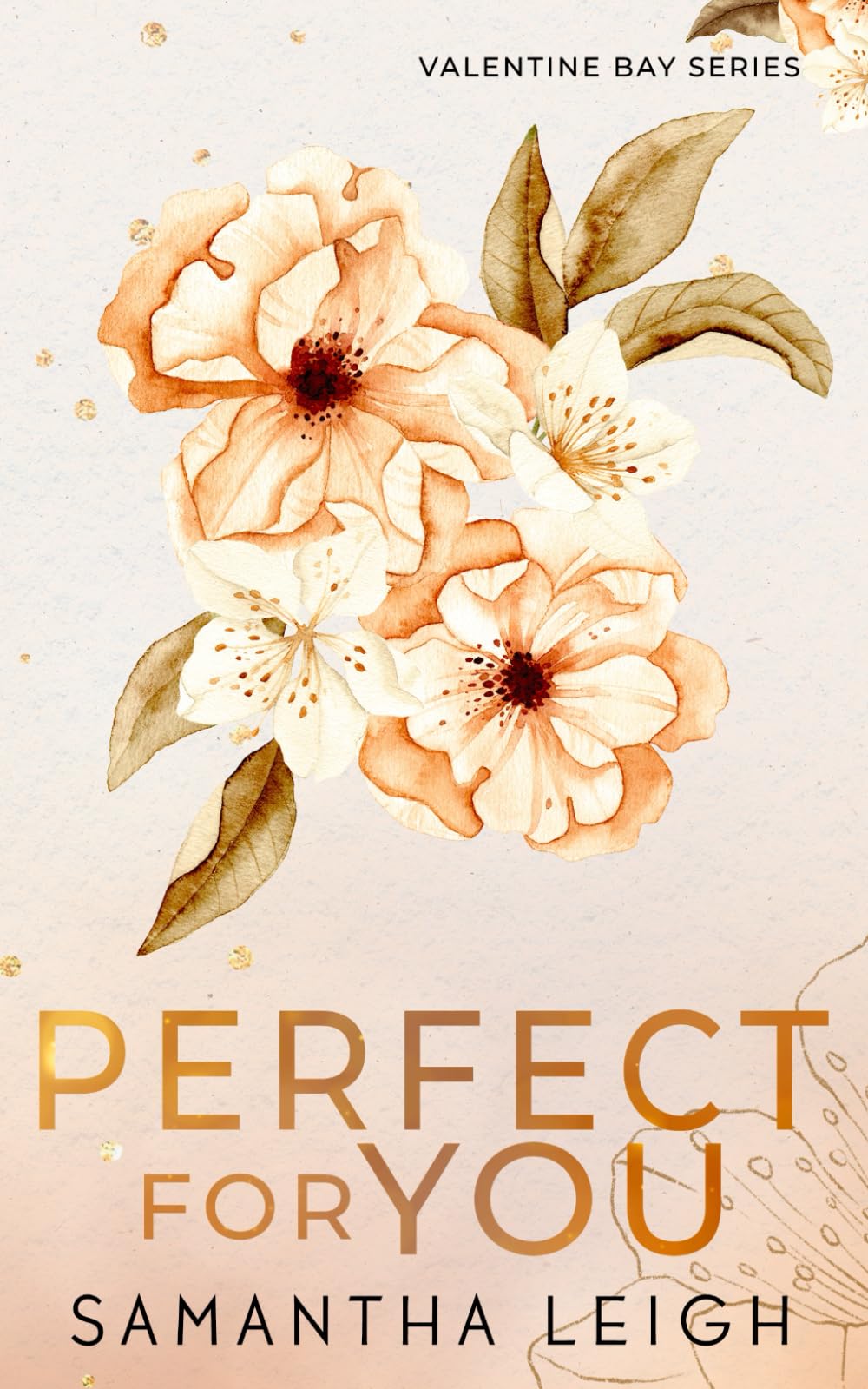 Perfect For You: Special Edition Paperback (Valentine Bay Special Edition Paperbacks, Band 3) Social Sciences