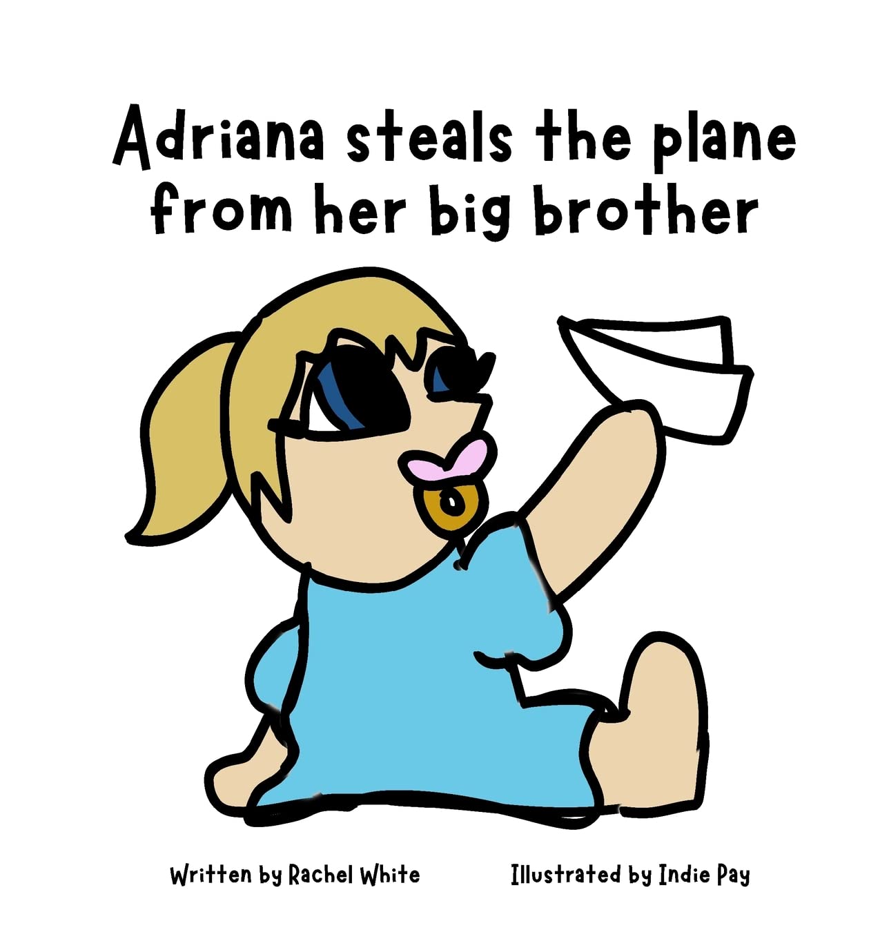 Adriana steals the plane from her big brother Non-fiction