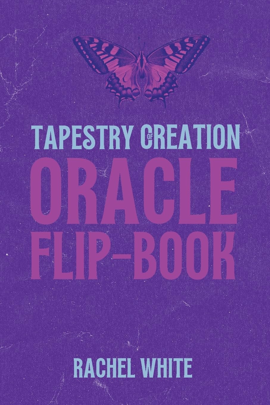 Oracle Flipbook: Tapestry of Creation Lifestyle