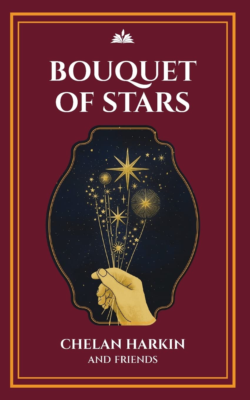 Bouquet of Stars: Poetry Chapel Volume 3 Poetry