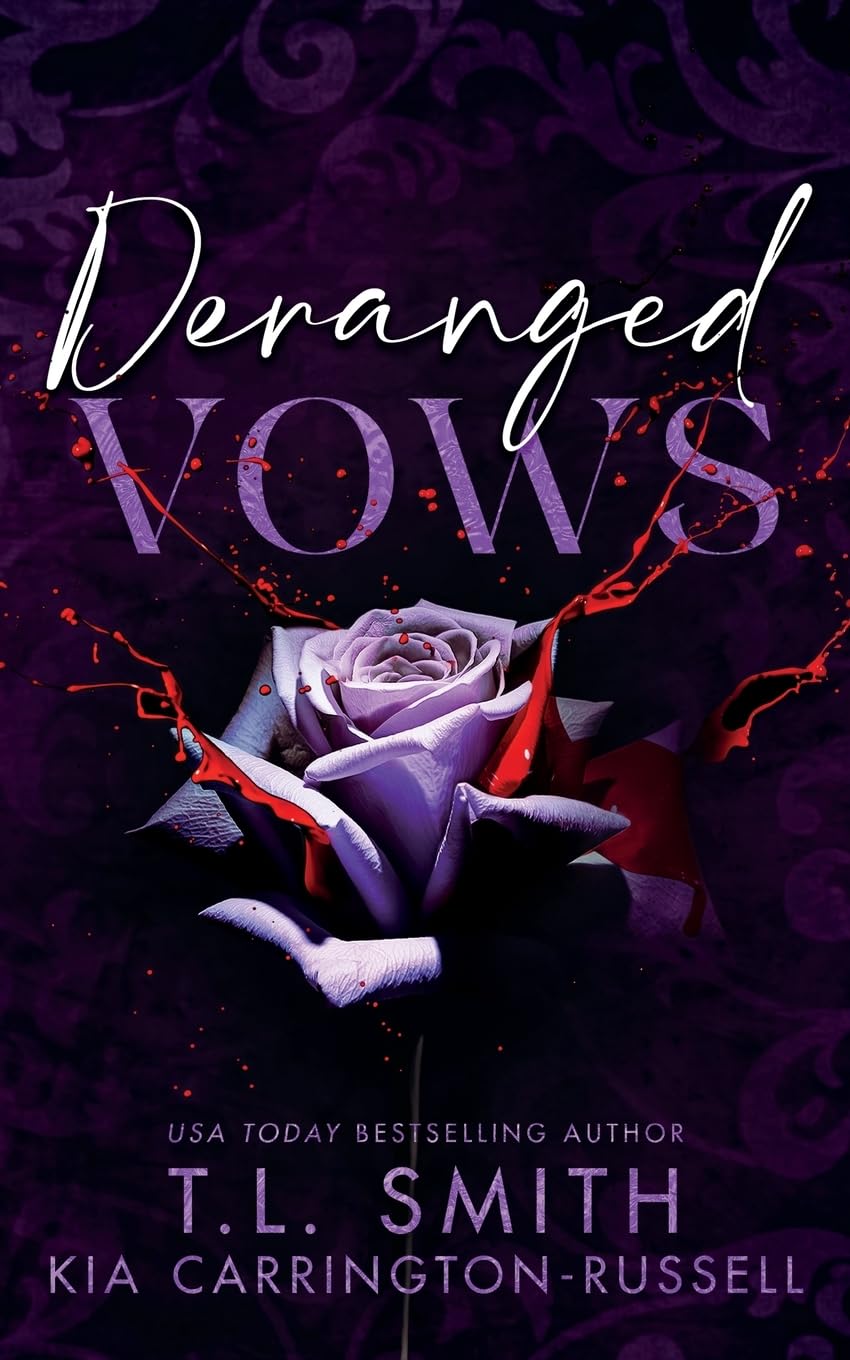 Deranged Vows: A Grumpy Sunshine Dark Romance (Lethal Vows, Band 4) Contemporary literature