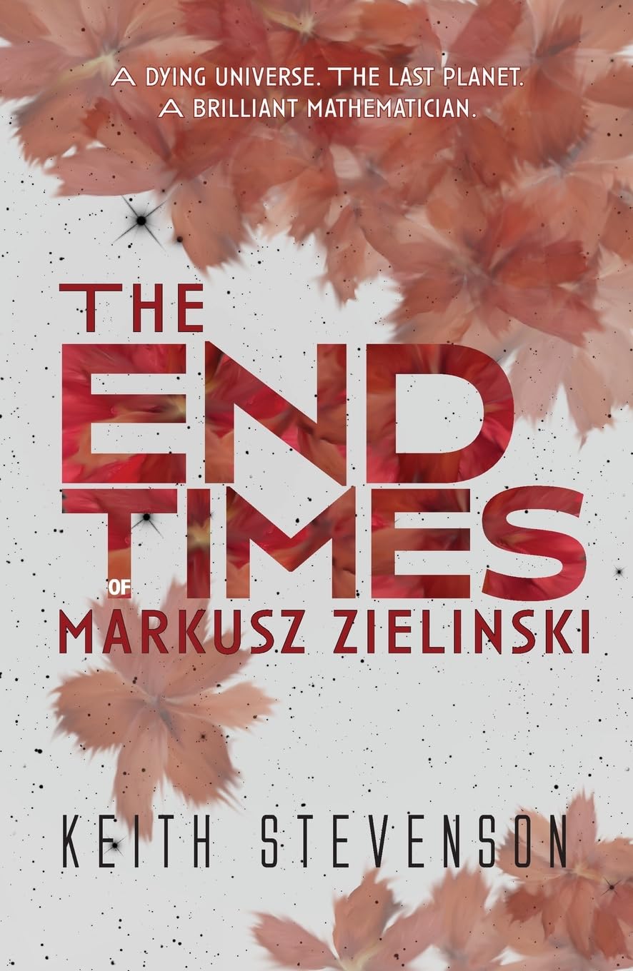The End Times of Markusz Zielinski Contemporary literature
