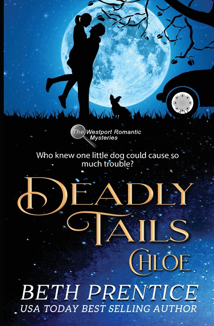 Deadly Tails ~ Chloe #2. The Westport Romantic Mysteries Learning & Reference