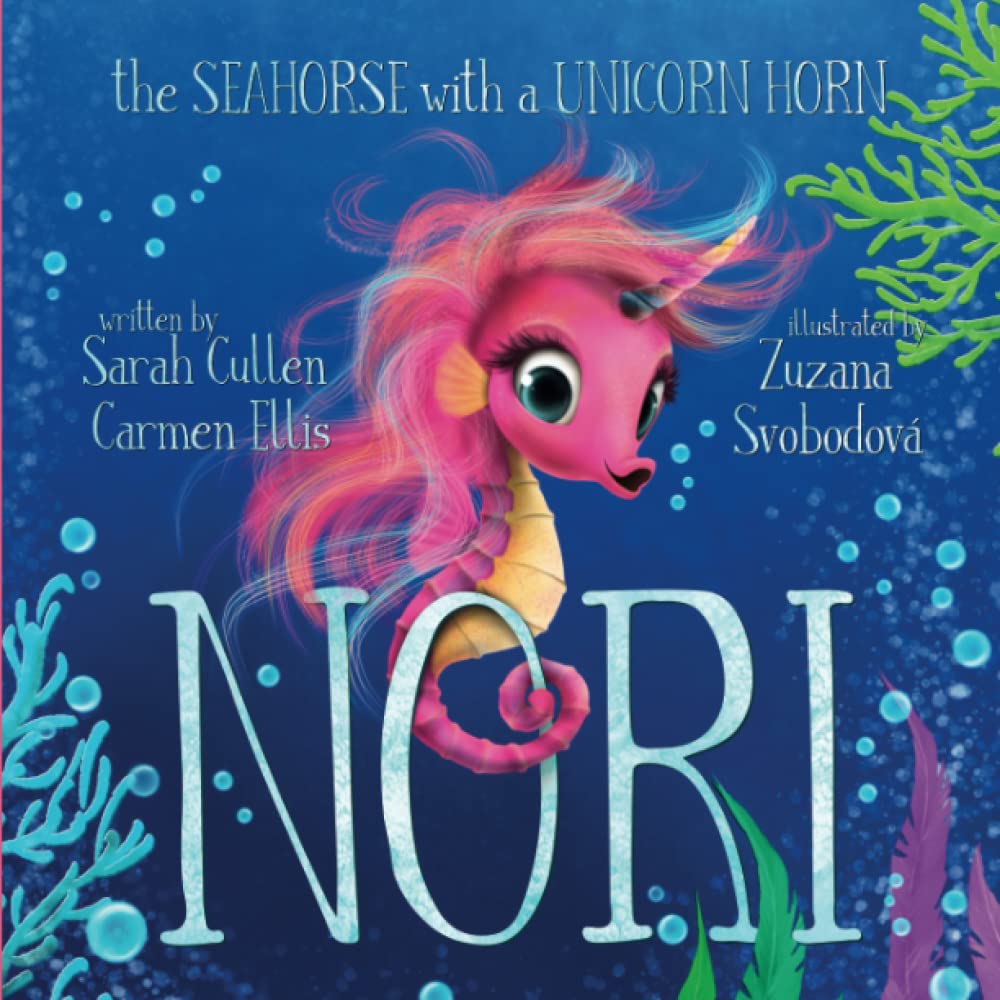 Nori: The Seahorse with a Unicorn Horn (Ocean Tales Children's Books) Novels & Short Stories