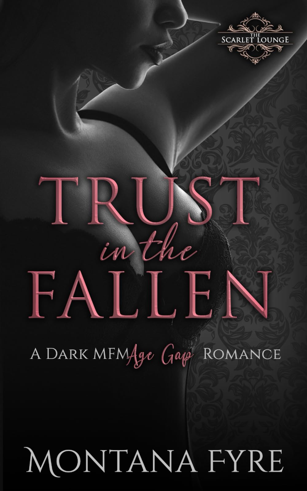 Trust in the Fallen: A Dark MFM Age Gap Romance (Forbidden Pleasures) Action & Adventure