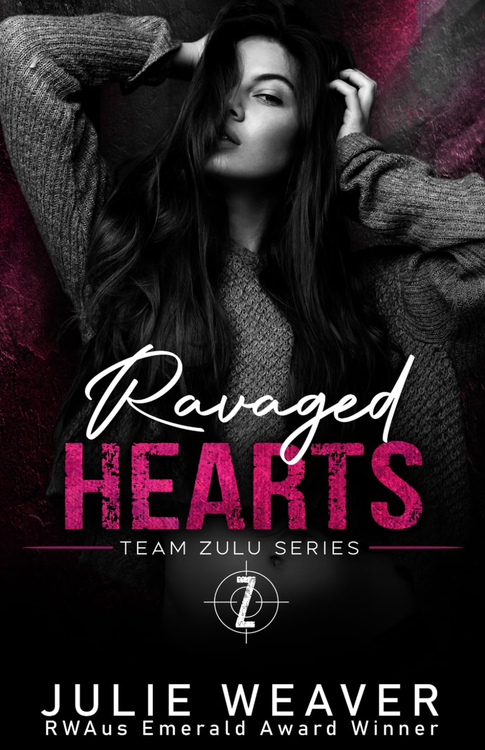Ravaged Hearts: An Enemies to Lovers Romance (Team Zulu Series, Band 5) Politics & History