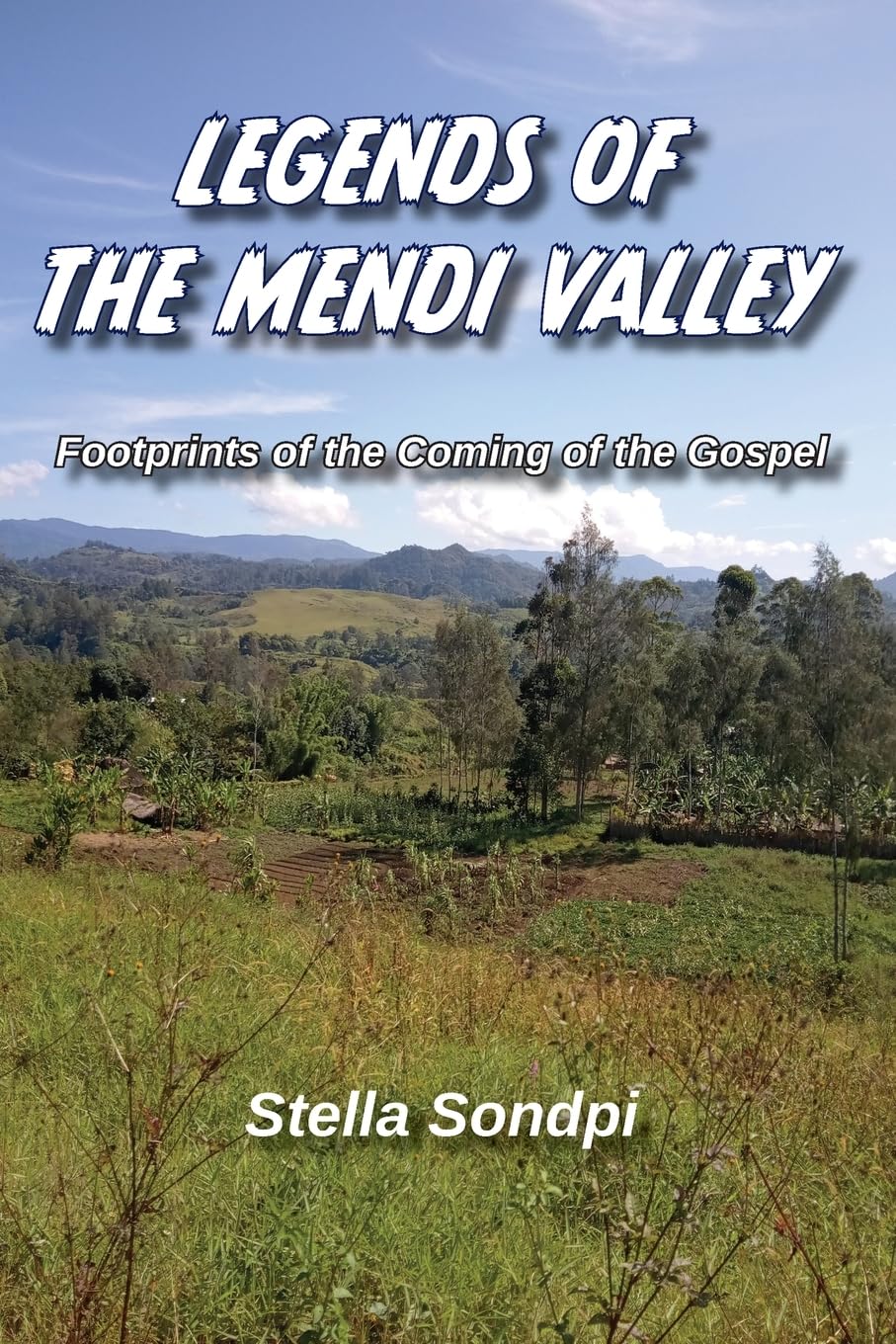 Legends of the Mendi Valley Religion & Esotericism