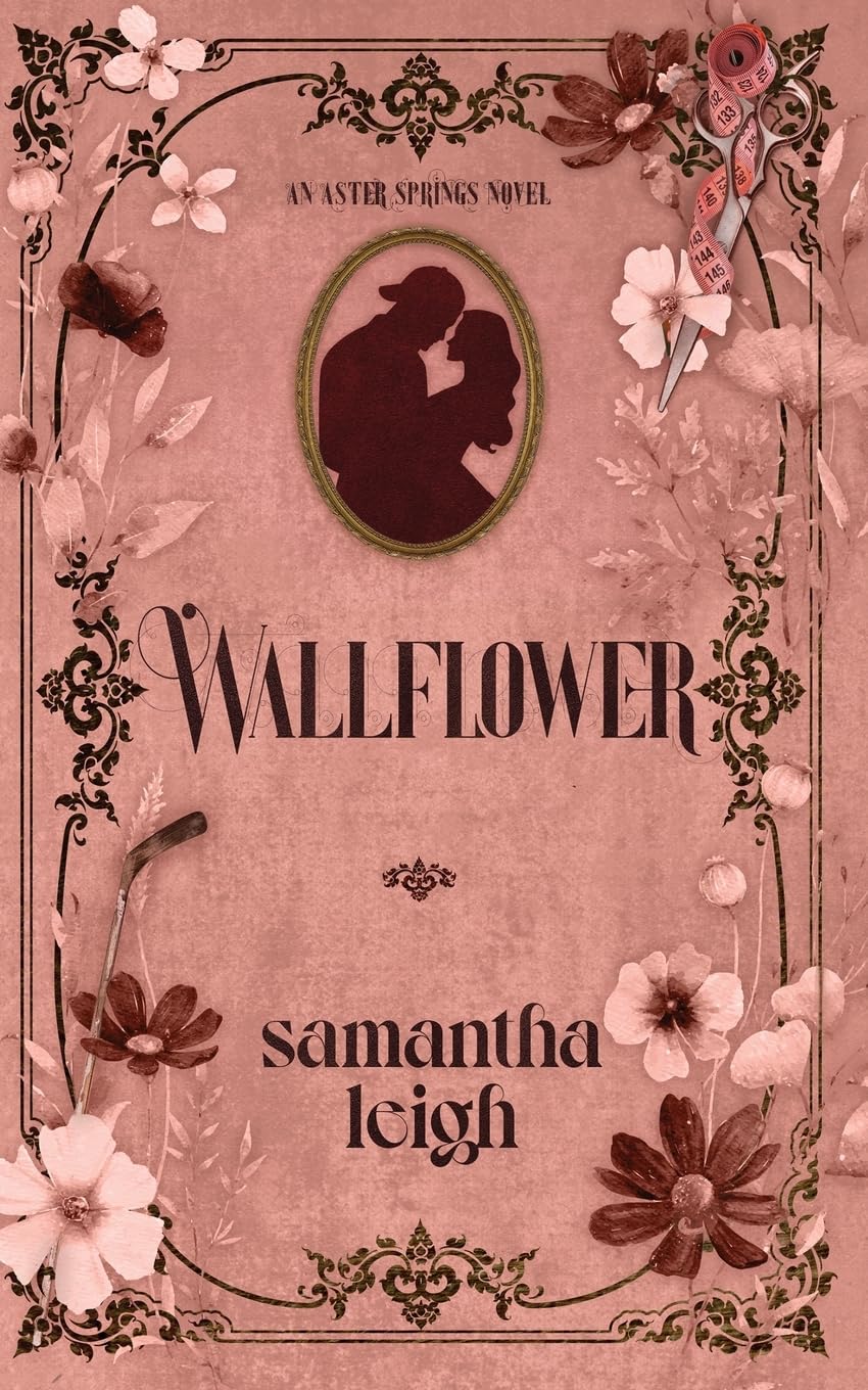 Wallflower: A Grumpy Sunshine Small Town Romance (Aster Springs, Band 1) Contemporary literature