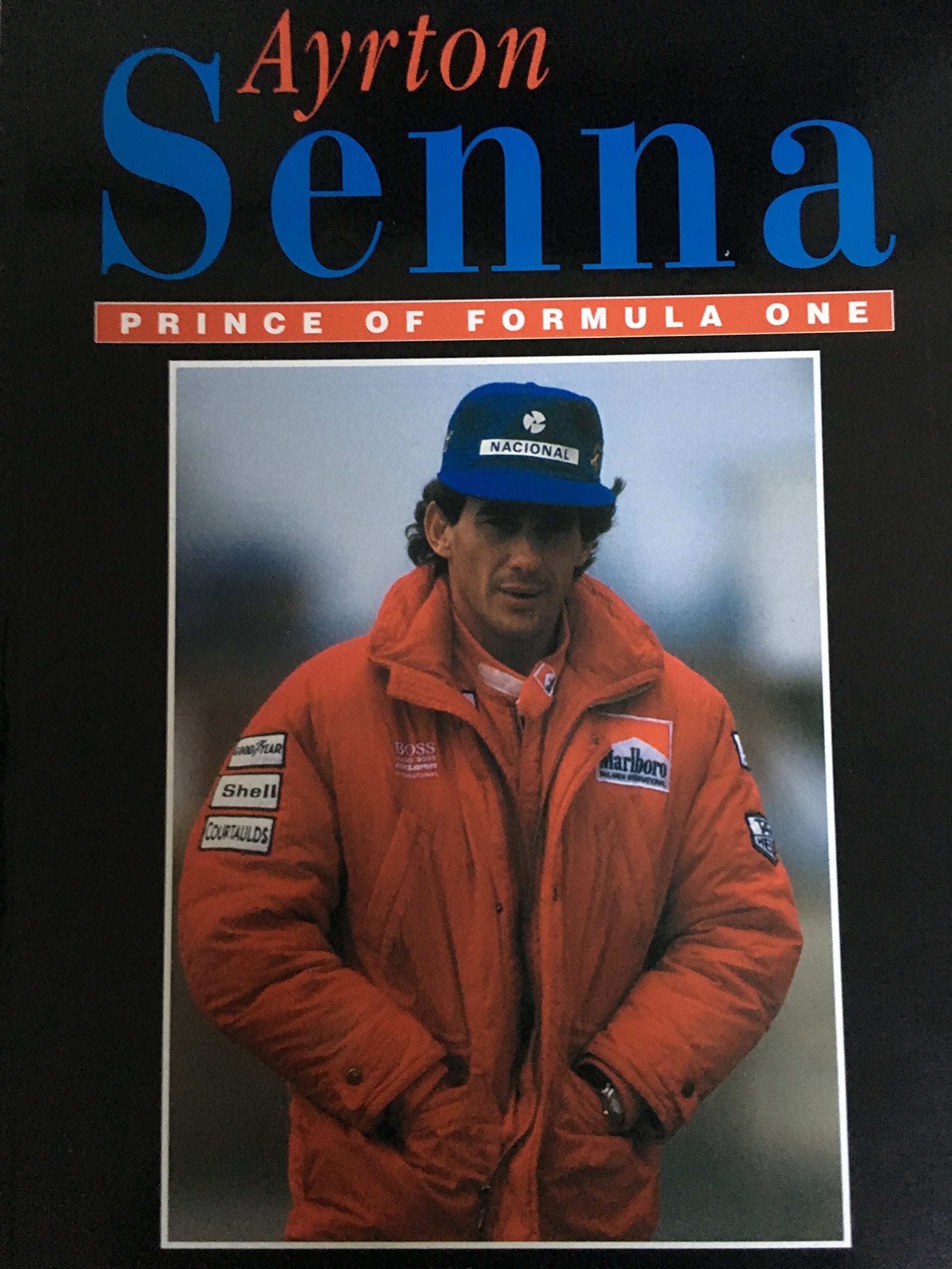 Ayrton Senna: Prince of Formula One 1960-1994 Books