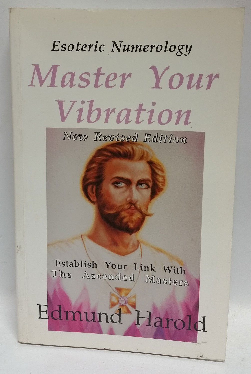 Master Your Vibration. Establish Your Link With The Ascended Masters. SIGNIERT! Books