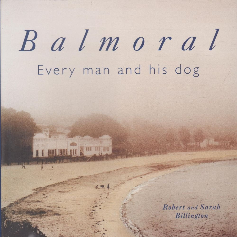 Balmoral Every Man and His Dog book