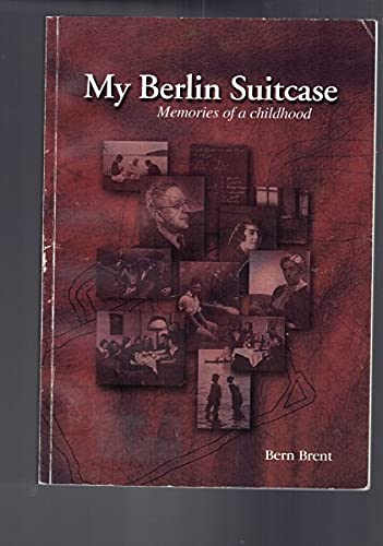 My Berlin Suitcase. Memories of a Childhood. (Repinted). Books