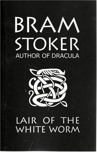 Bram Stoker's Lair of the White Worm Classics