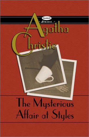 The Mysterious Affair at Styles Classics