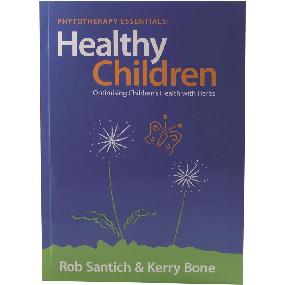 Healthy Children: Optimising Children's Health with Herbs Medicine