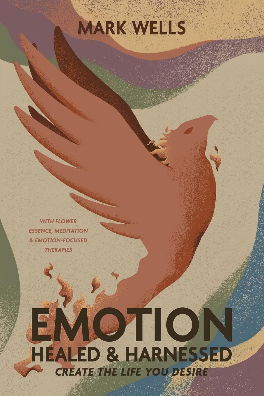 EMOTION Healed and Harnessed - create the life you desire with flower essence, meditation and emotion focused therapies Health, Nutrition & Fitness
