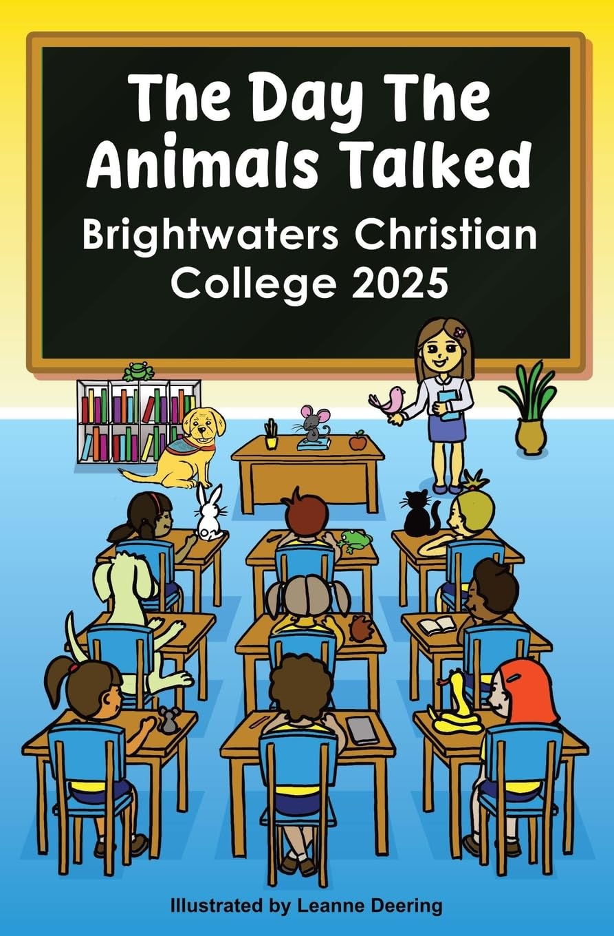 The day the animals talked, Brightwaters Christian College, 2025 Novels & Short Stories
