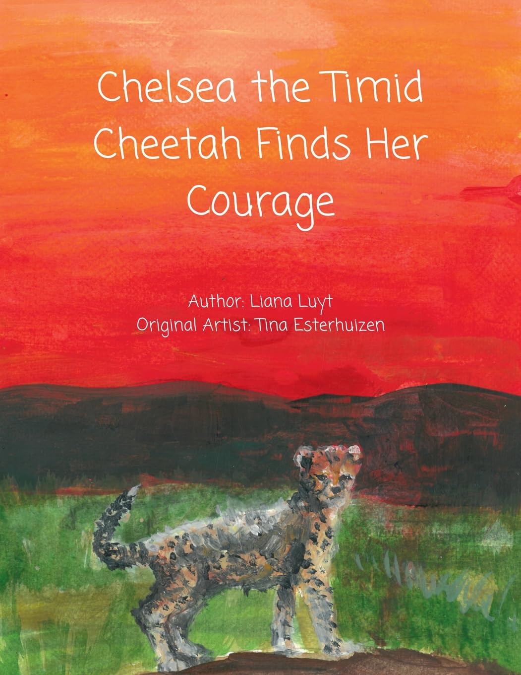 Chelsea the Timid Cheetah Finds Her Courage Novels & Short Stories