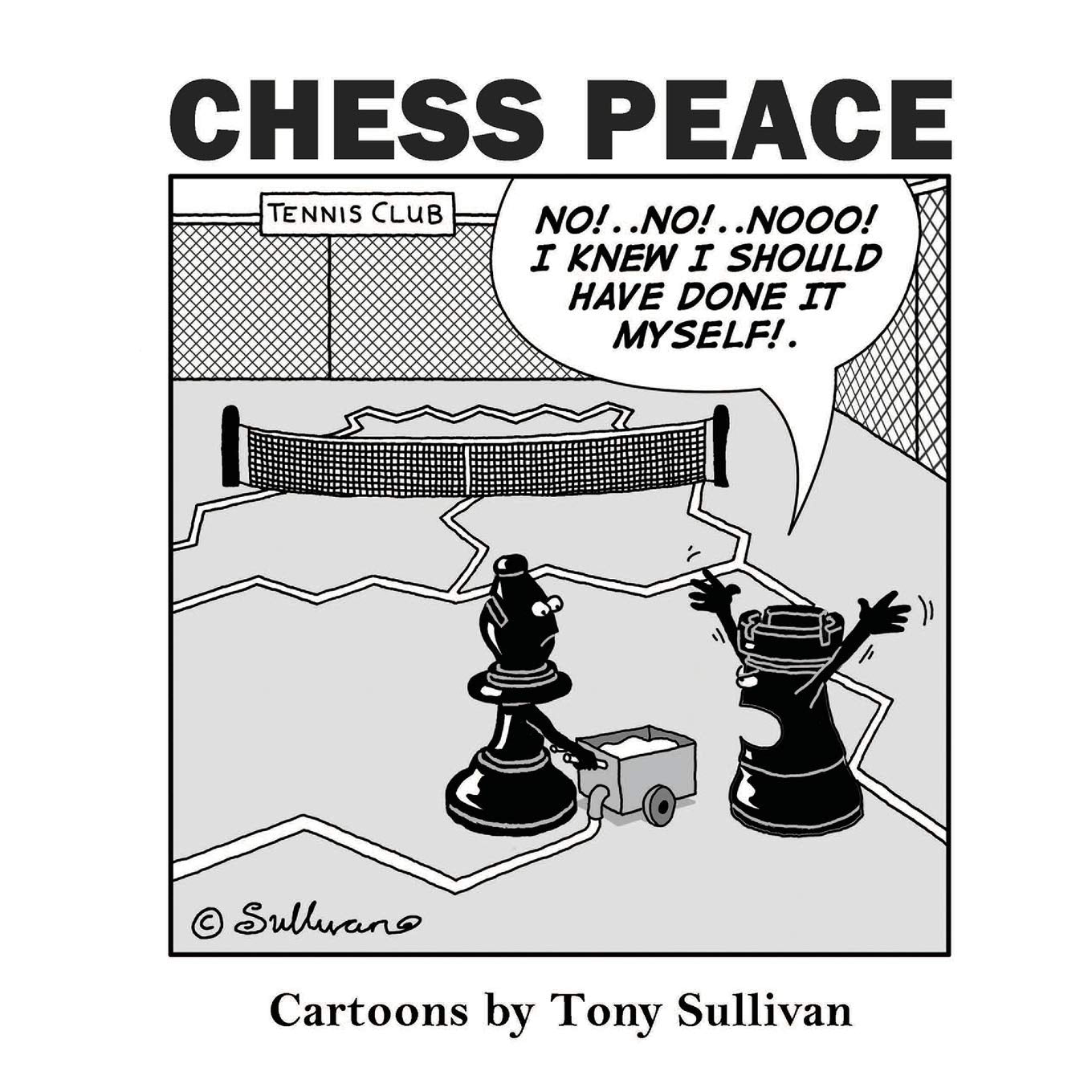 Chess Peace: Cartoons by Tony Sullivan Manga