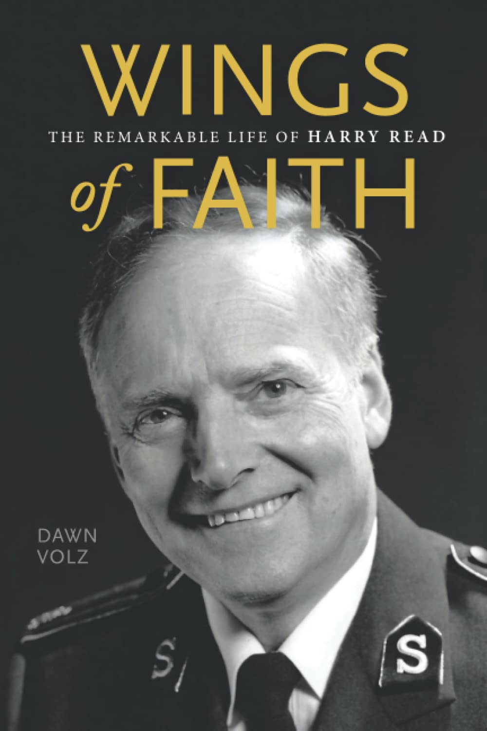 Wings of Faith: The Remarkable Life of Harry Read Politics & Society