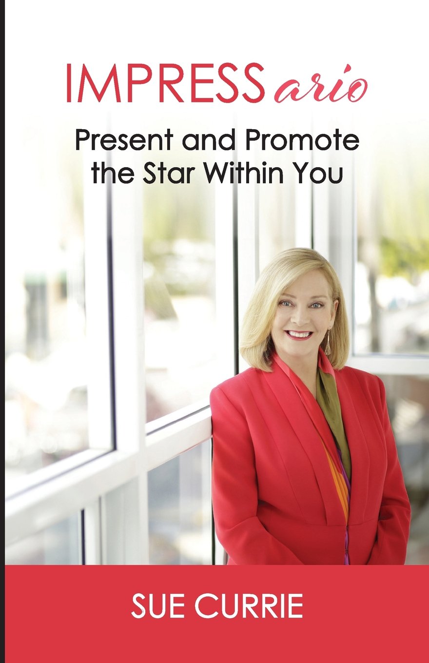 IMPRESSario: Present and Promote the Star Within You book
