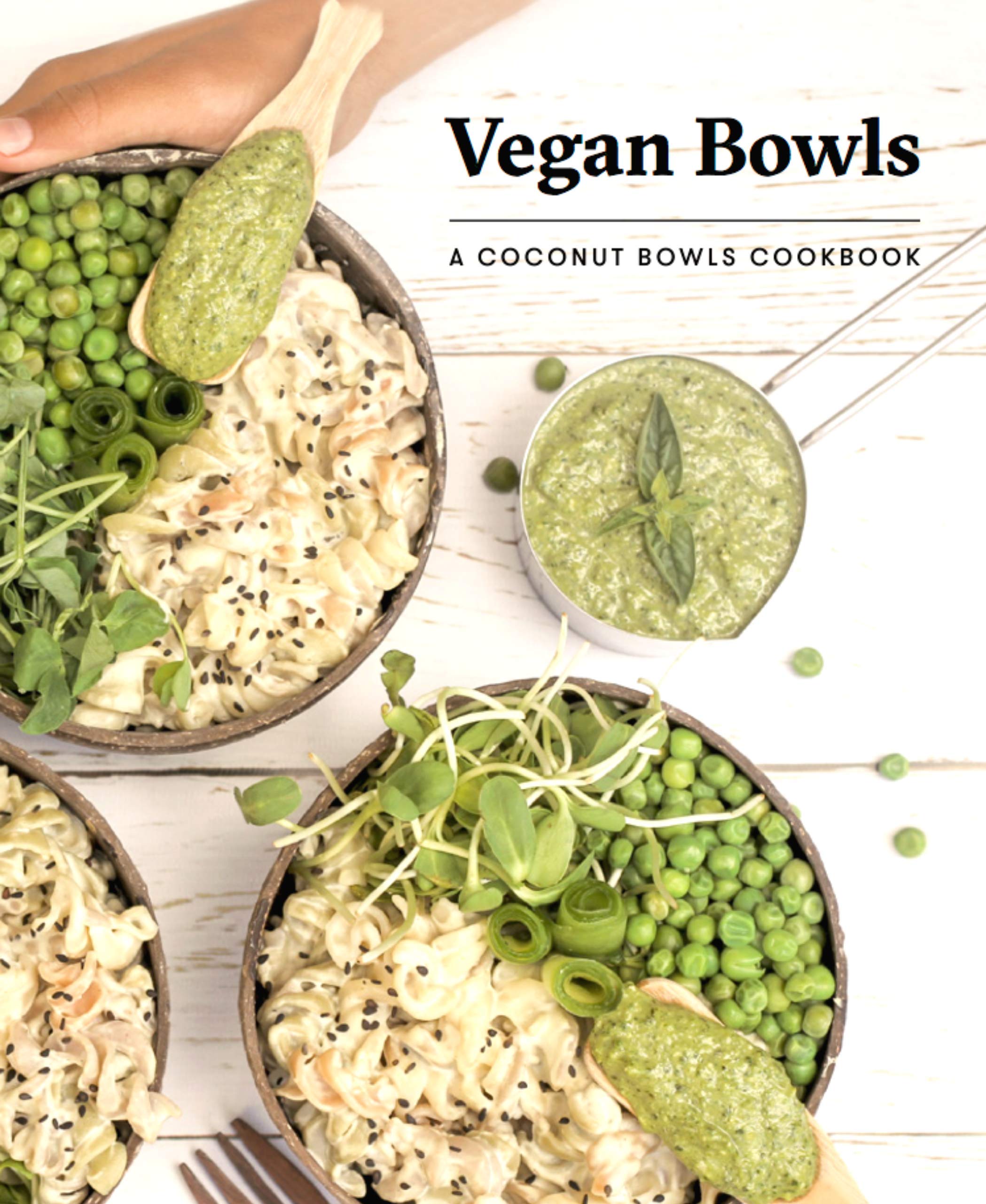 Vegan Bowls: A Coconut Bowls Cookbook Books