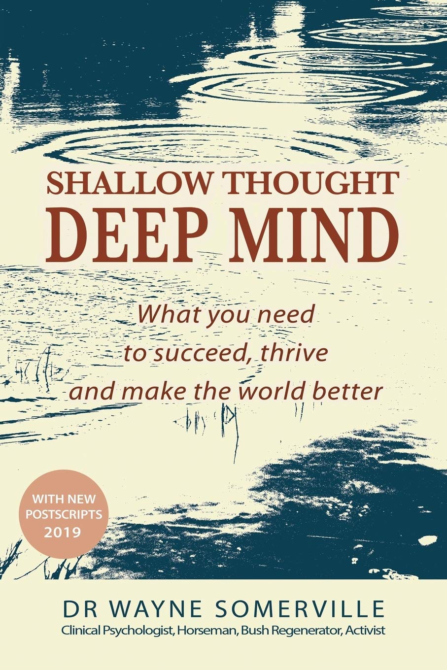 Shallow Thought, Deep Mind: What you need to succeed, thrive and make the world better Business, Finance & Career