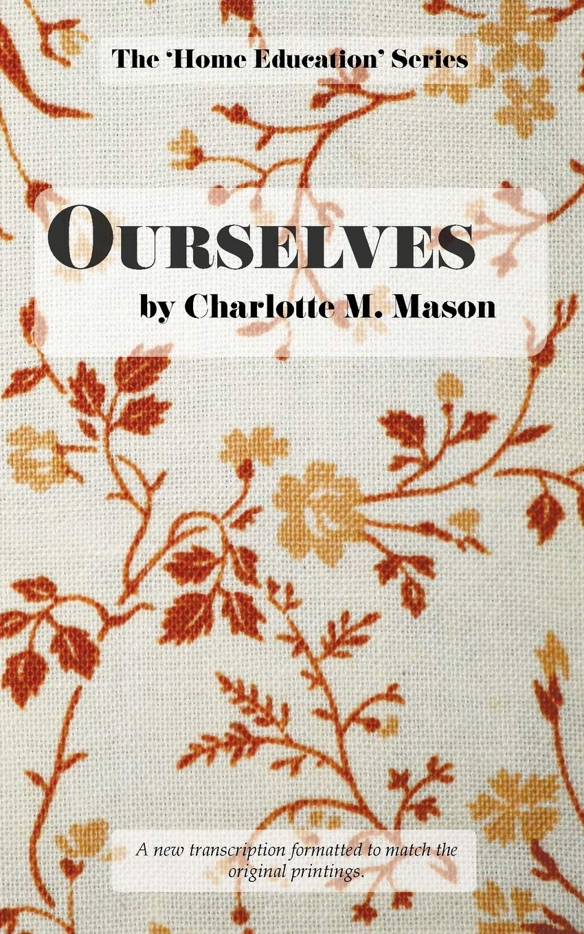 Ourselves (The Home Education Series, Band 4) Study Guides
