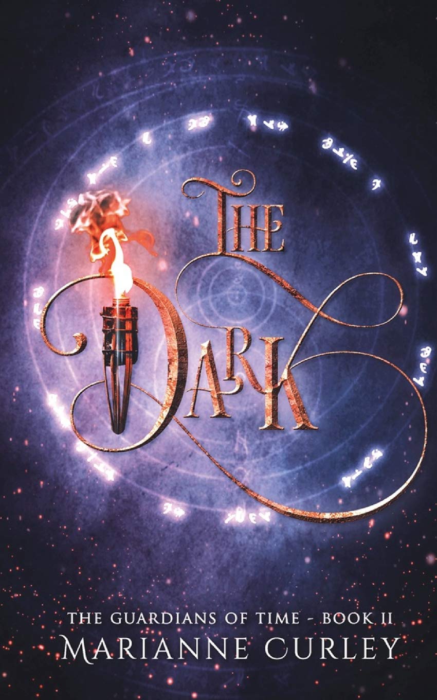 The Dark (The Guardians of Time, Band 2) Books