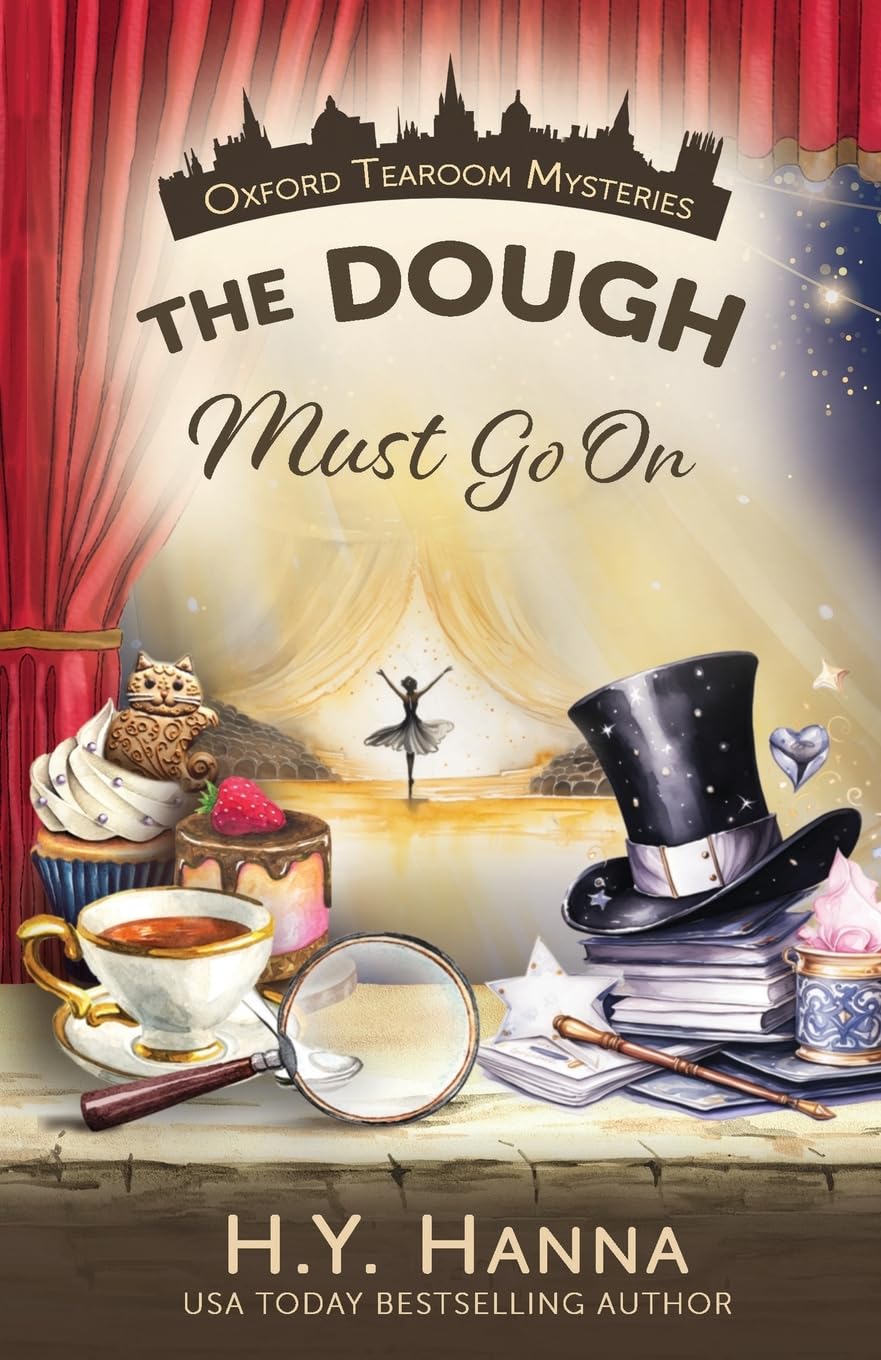 The Dough Must Go On (Oxford Tearoom Mysteries ~ Book 9) Contemporary literature