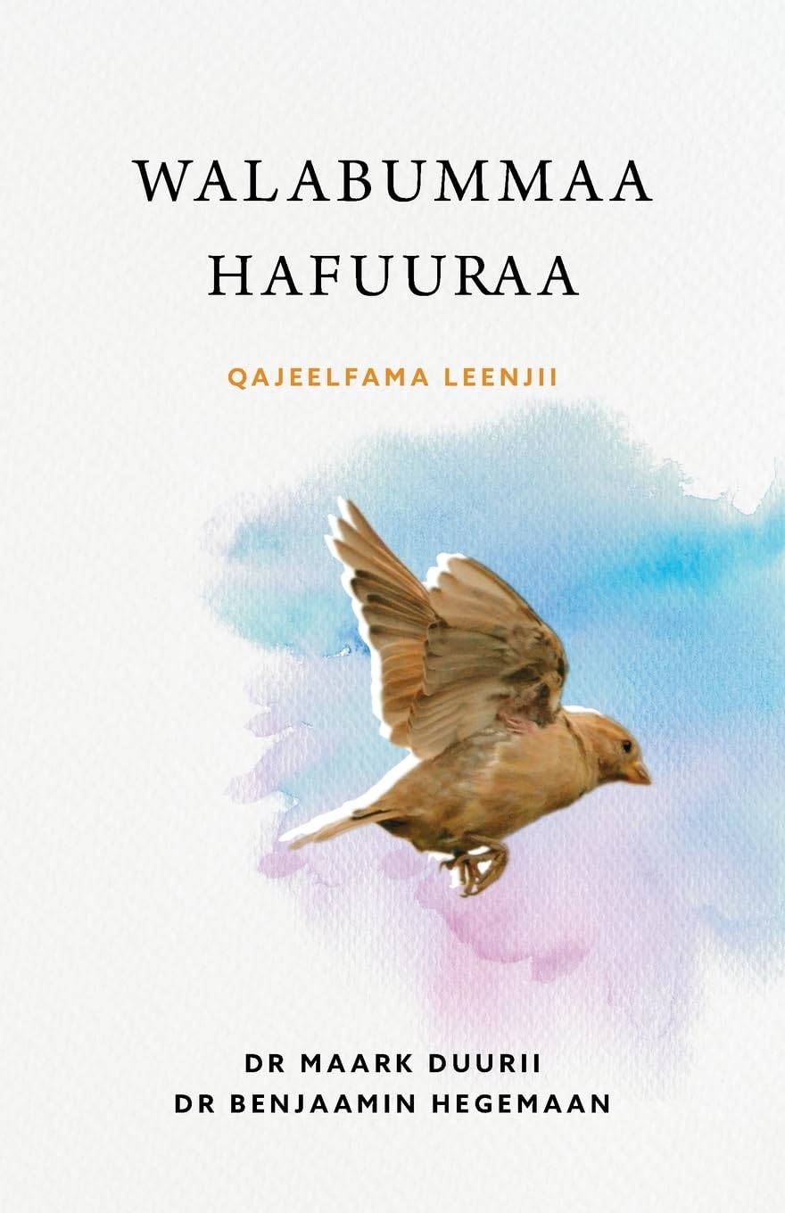 Walabummaa Hafuuraa (Liberty to the Captives) Religion & Esotericism