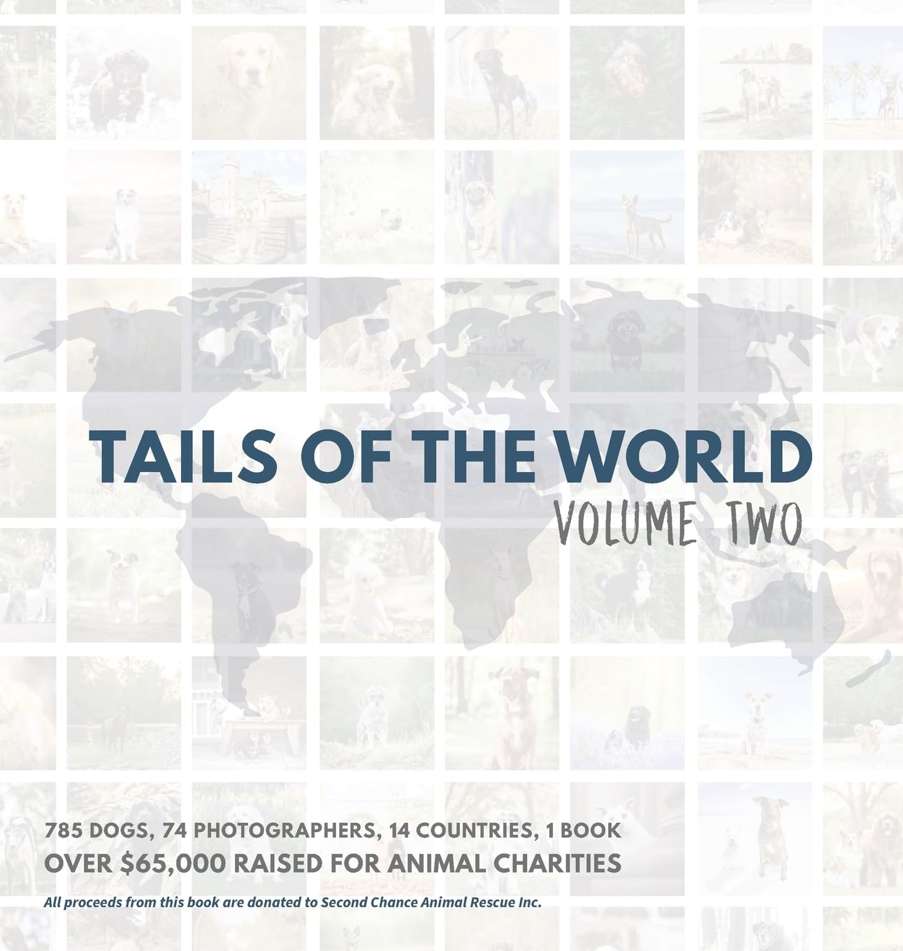 Tails of the World: Volume Two (Hardcover Edition) Photography