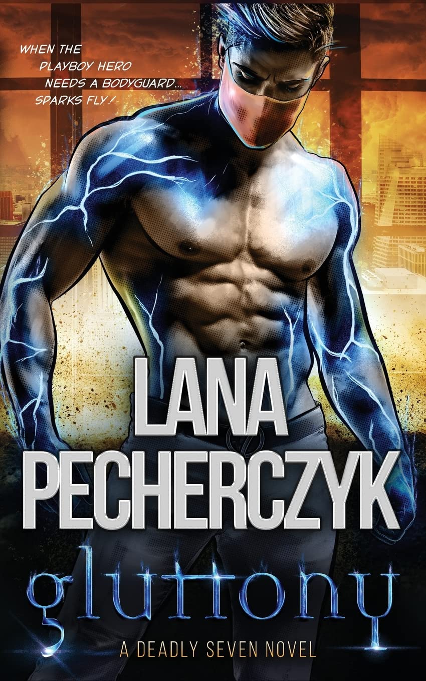Gluttony: A Deadly Seven Novel (The Deadly Seven, Band 5) Action & Adventure