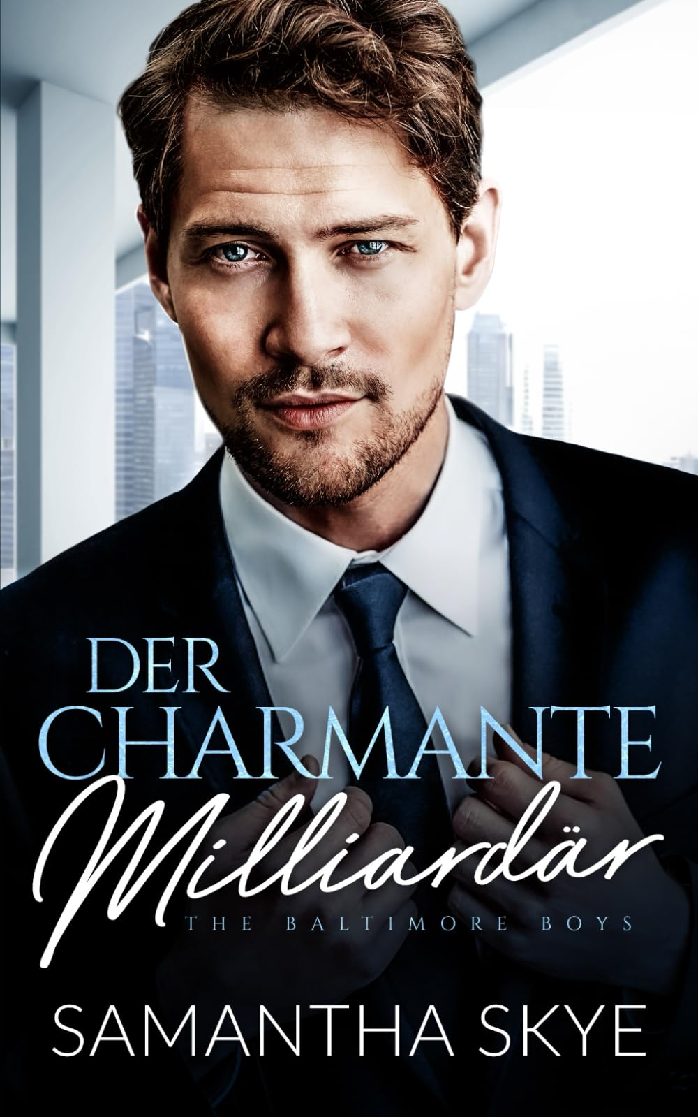 Der charmante Milliardär (The Baltimore Boys (German), Band 1) Romantic Thrillers
