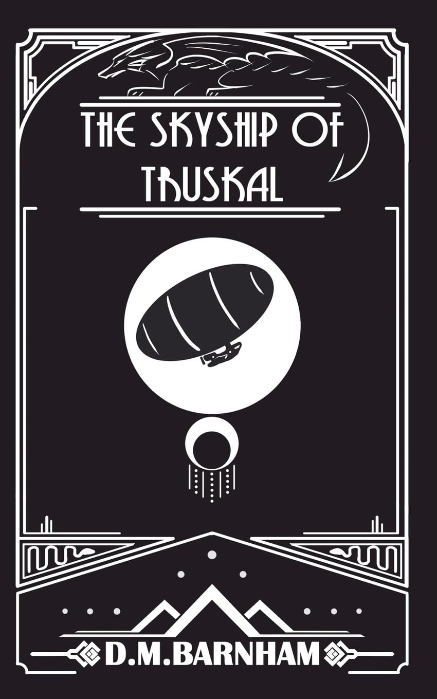 The Skyship of Truskal Historical Fiction