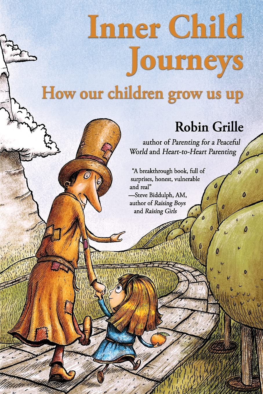 Inner Child Journeys: How our Children Grow us up book