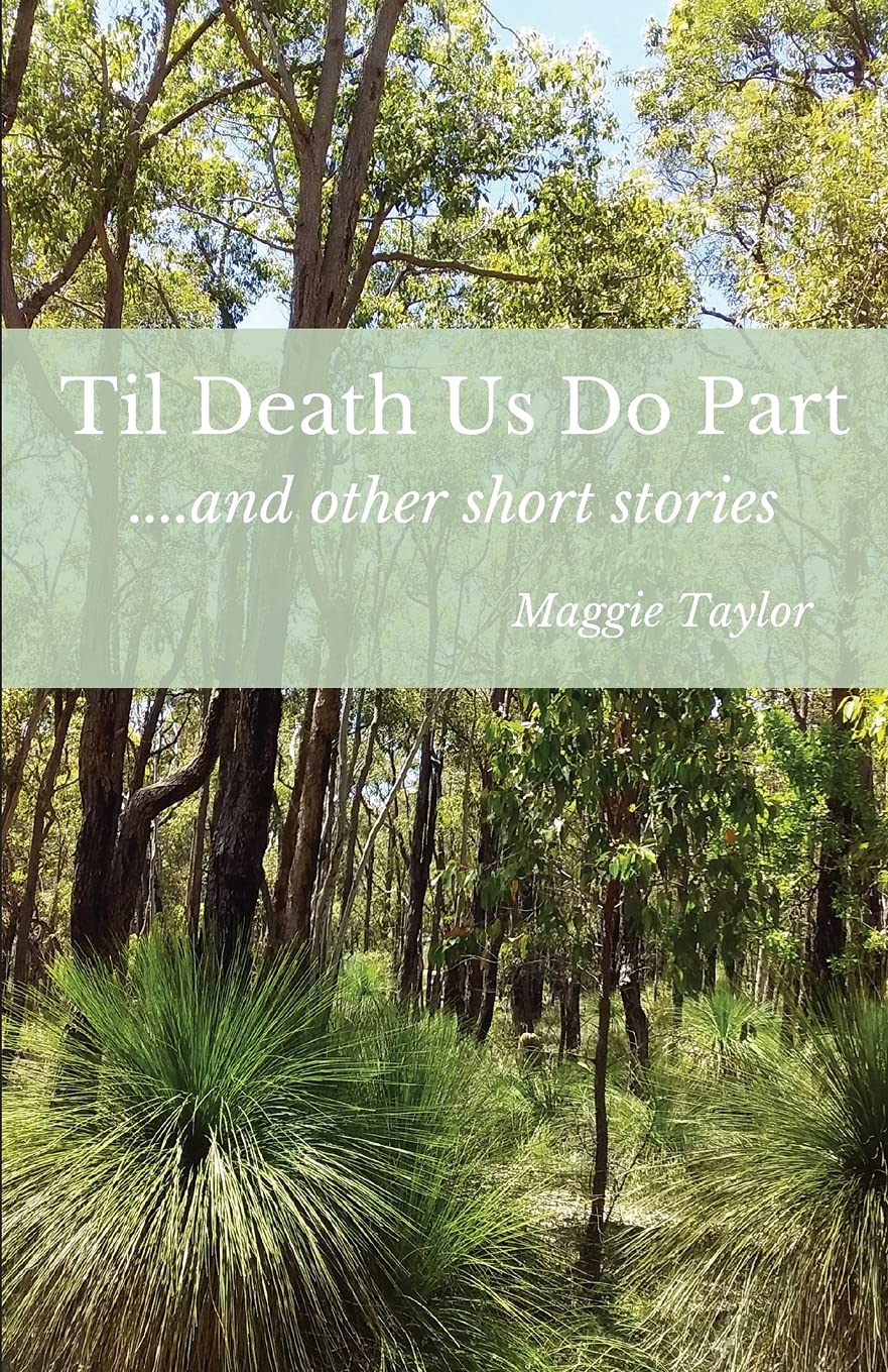 Til Death Us Do Part....and other short stories Essays & Short Stories