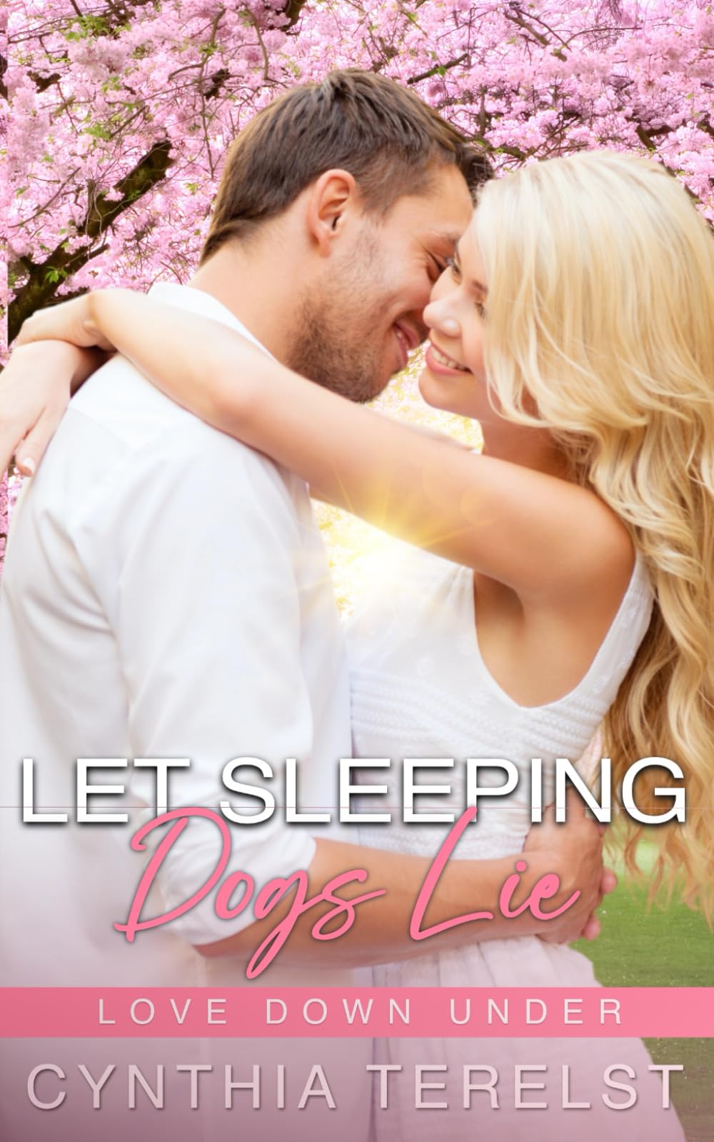 Let Sleeping Dogs Lie (Love Down Under) Contemporary literature