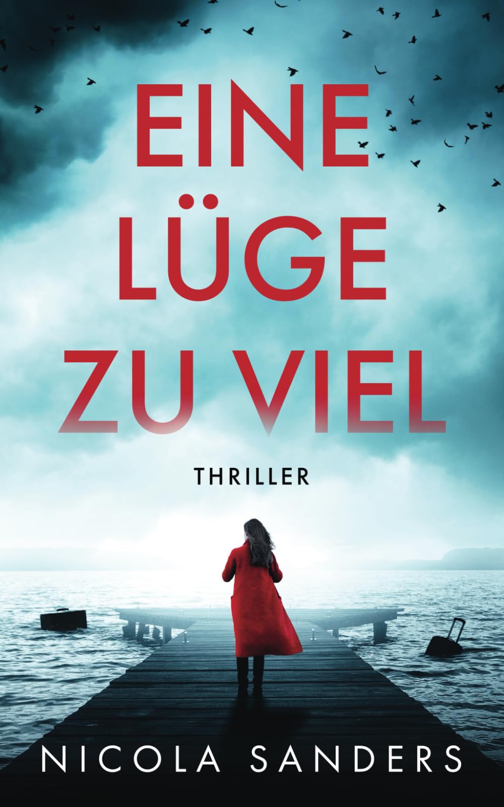 Eine Lüge zu viel Suspense & Thrillers
