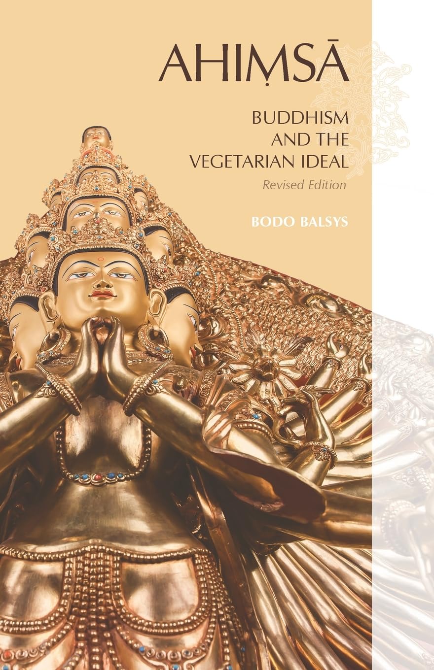 AHIMSA, Buddhism and the Vegetarian Ideal Leisure, Home & Garden