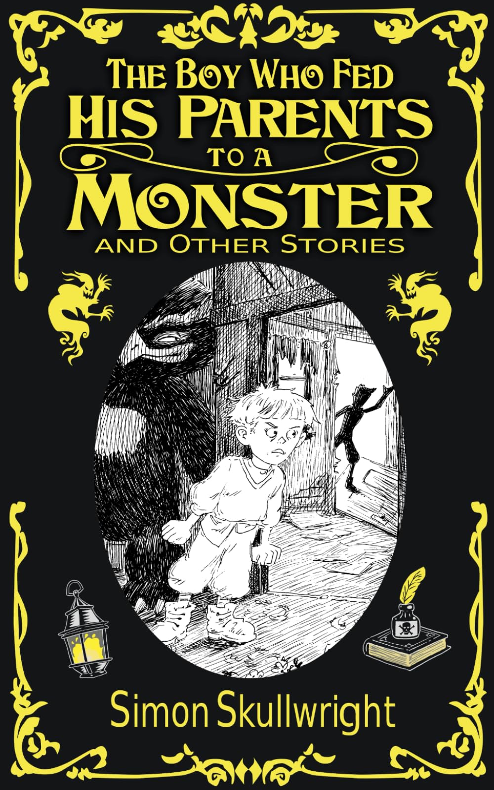 The Boy Who Fed His Parents to a Monster and Other Stories Essays & Short Stories