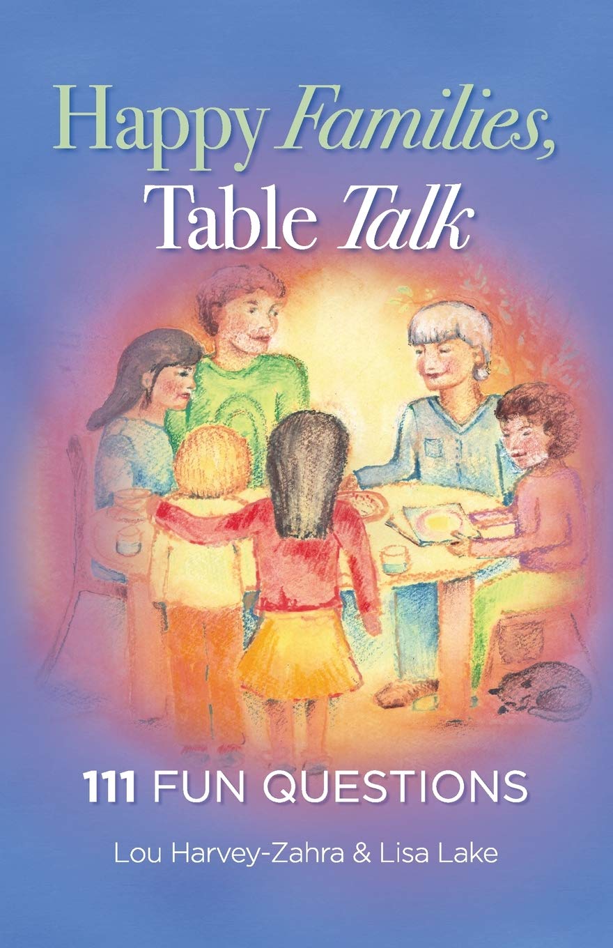 Happy Families, Table Talk: 111 Fun Questions Parents & Children