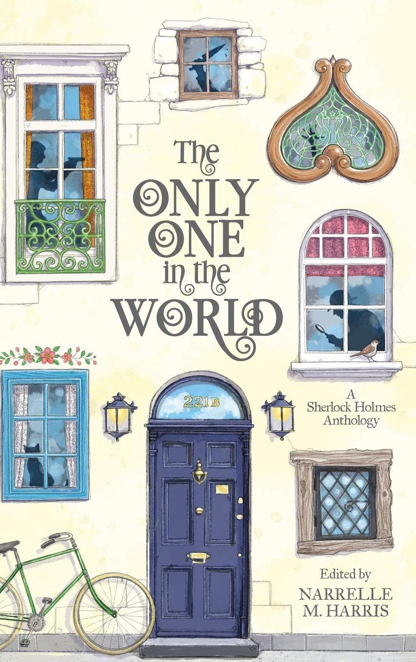 The Only One in the World: A Sherlock Holmes Anthology Contemporary literature