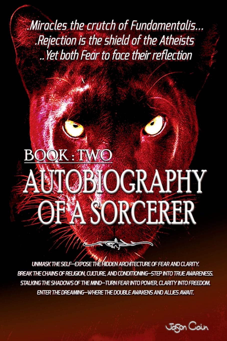 Autobiography of a Sorcerer Religion & Esotericism