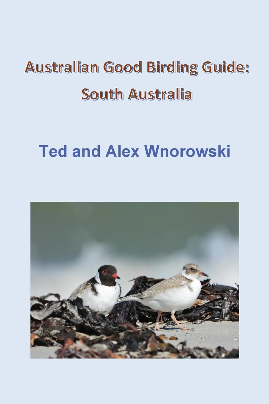 Australian Good Birding Guide: South Australia Leisure, Home & Garden