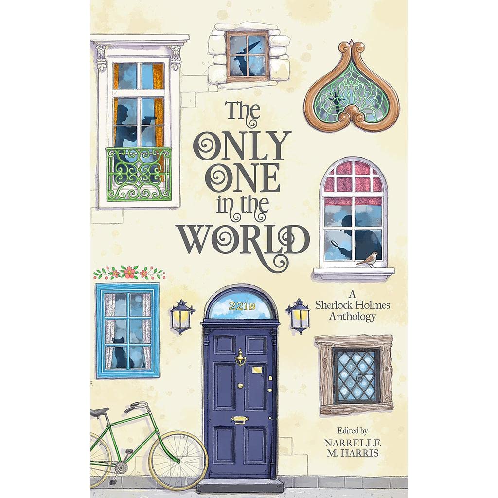 The Only One in the World: A Sherlock Holmes Anthology Contemporary literature