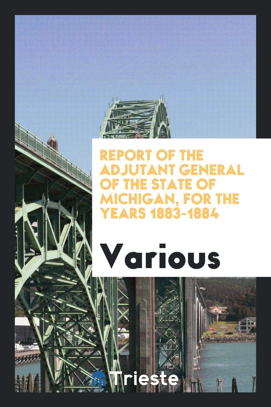 Report of the Adjutant General Reference Books